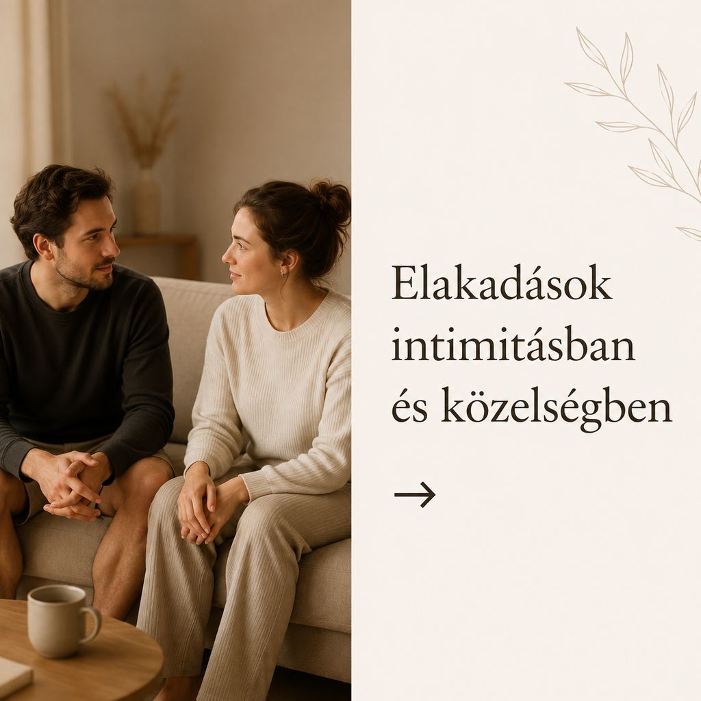 intimitás, elakadás, közelség